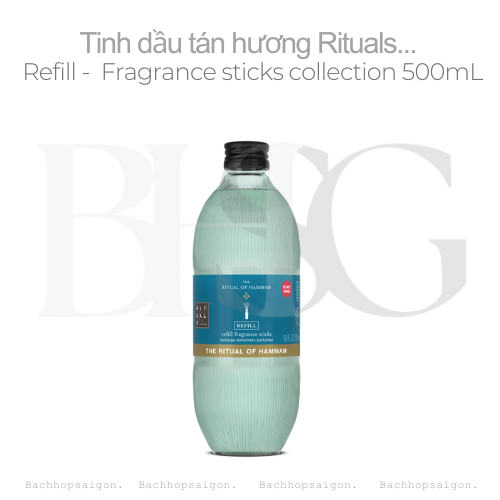 Refill Tinh dầu tán hương Rituals of HAMMAM Refill Fragrance Sticks 500ml