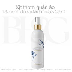 [Mới] Xịt thơm làm mới quần áo Rituals of Tulip Amsterdam laundry Refreshing spray 250ml