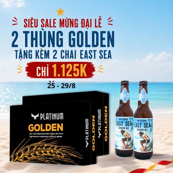  2 THÙNG GOLDEN TẶNG 2 CHAI EAST SEA - SIÊU SALE MỪNG ĐẠI LỄ 2/9 