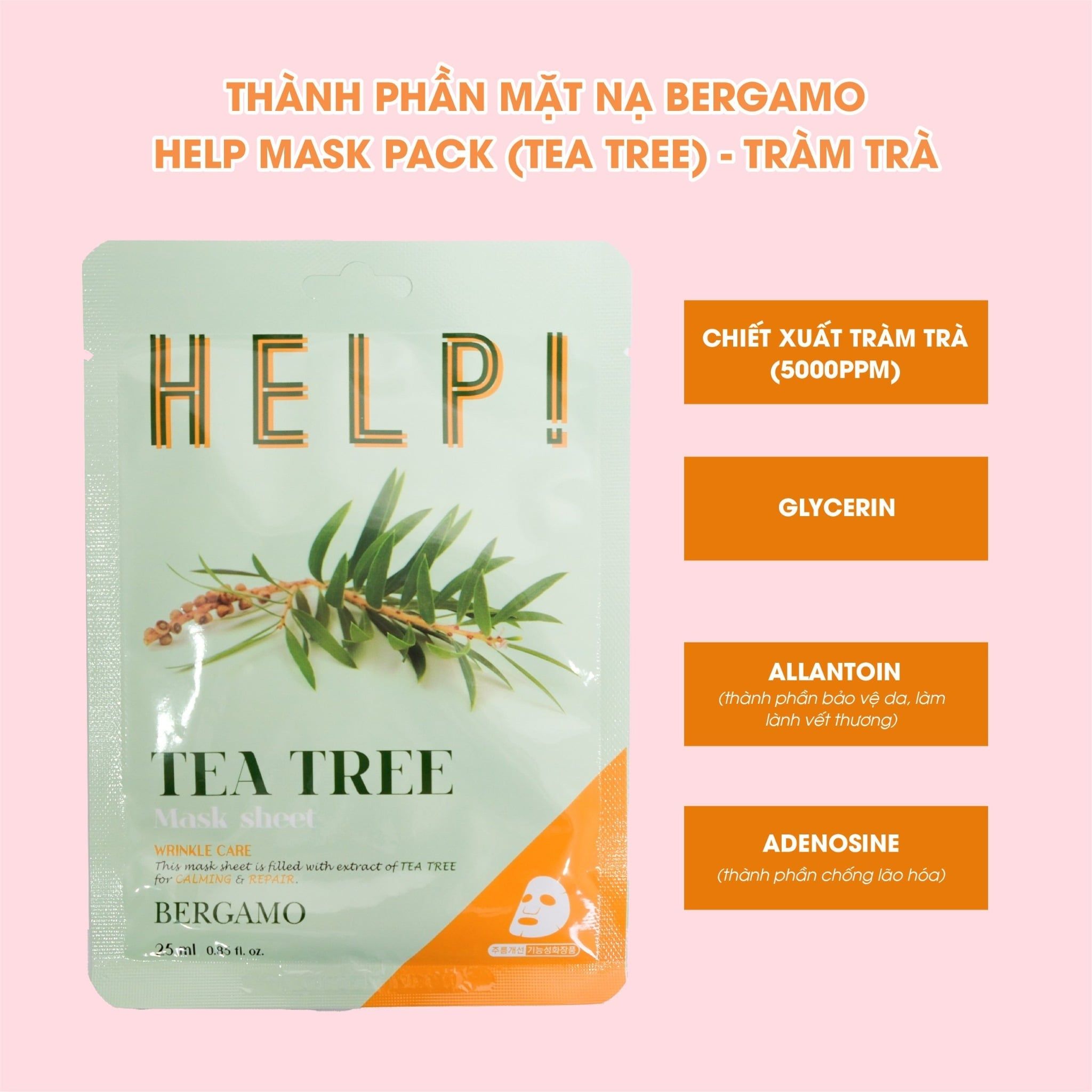 MẶT NẠ BERGAMO HELP MASK PACK TEA TREE - TRÀM TRÀ