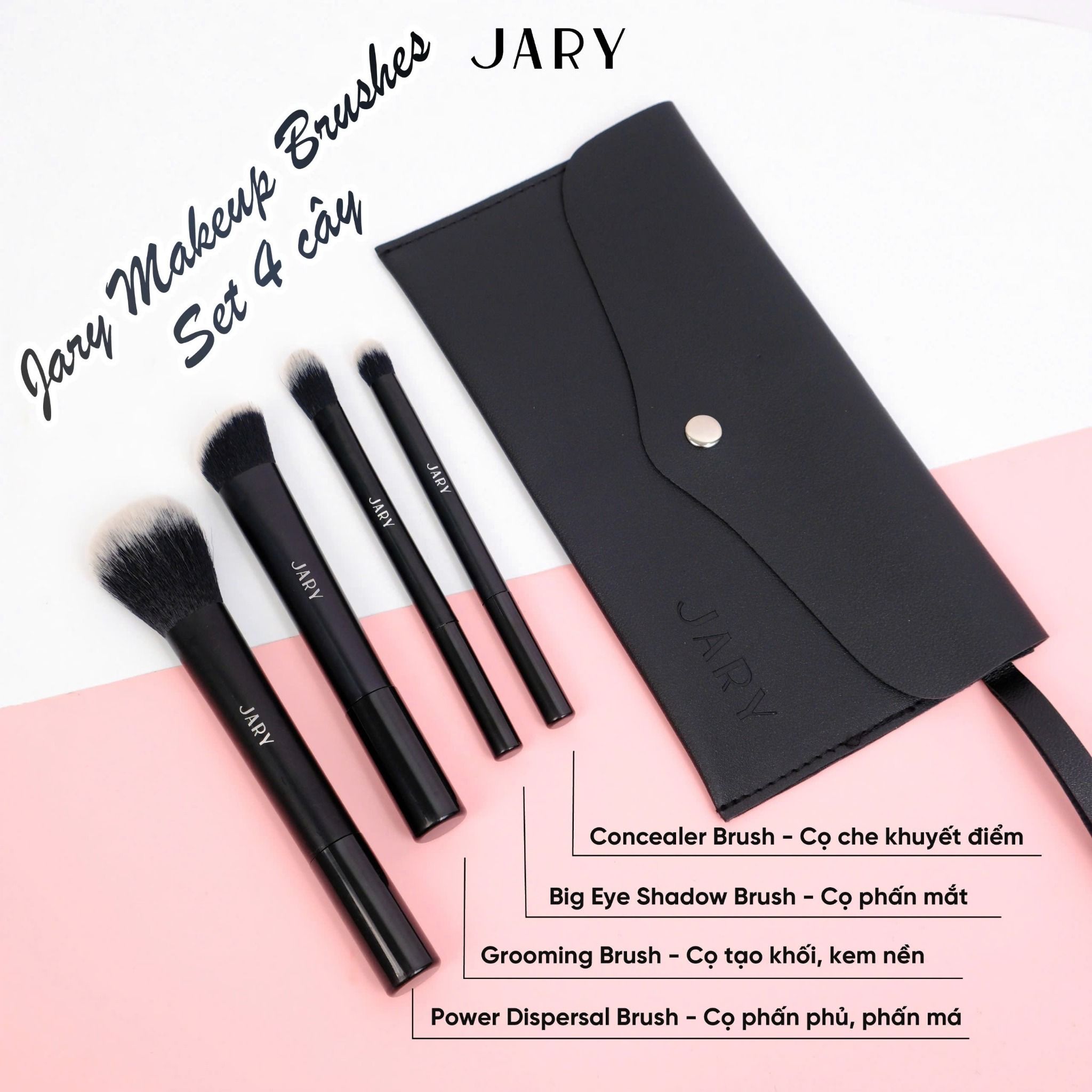 BỘ CỌ TRANG ĐIỂM JARY MAKEUP BRUSH - SET 4 CÂY - MÀU ĐEN + TÚI ĐỰNG DA PU