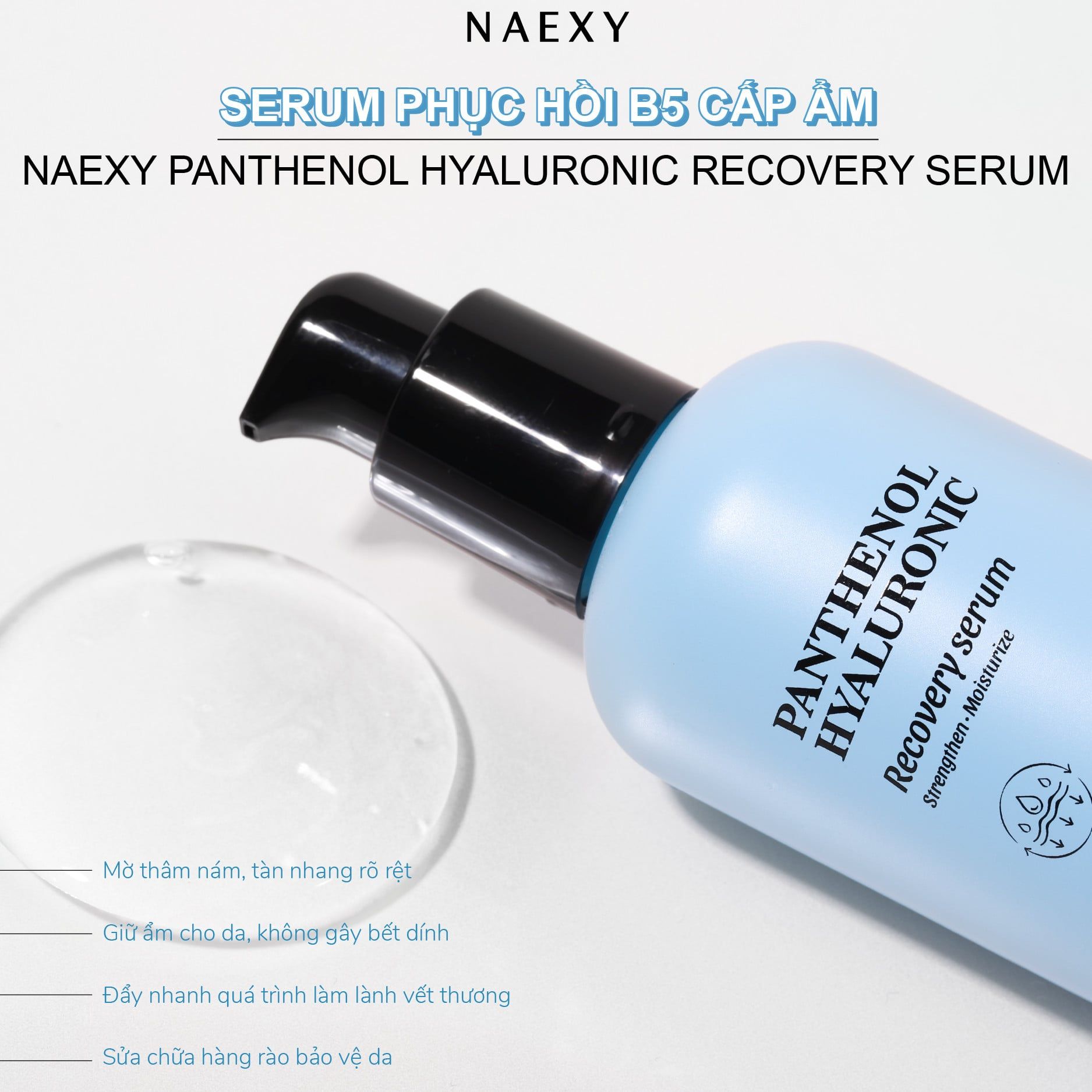 SERUM HỖ TRỢ PHỤC HỒI B5 CẤP ẨM NAEXY PANTHENOL HYALURONIC RECOVERY SERUM 50ML