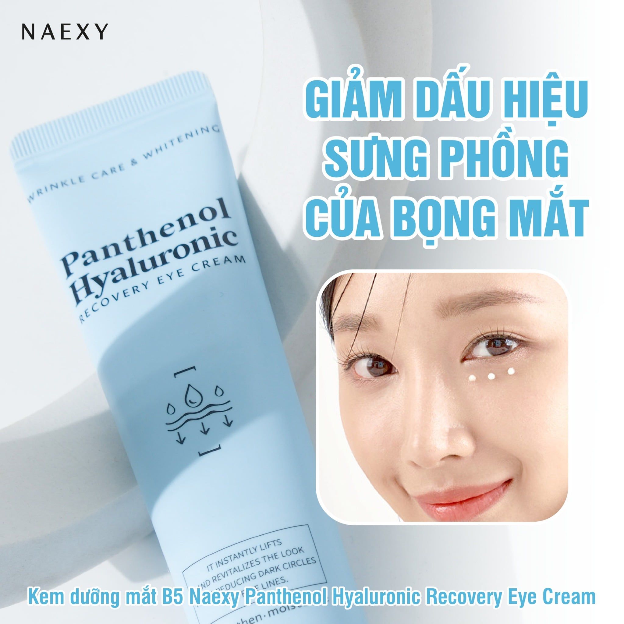 KEM DƯỠNG MẮT B5 NAEXY PANTHENOL HYALURONIC RECOVERY EYE CREAM 40ML