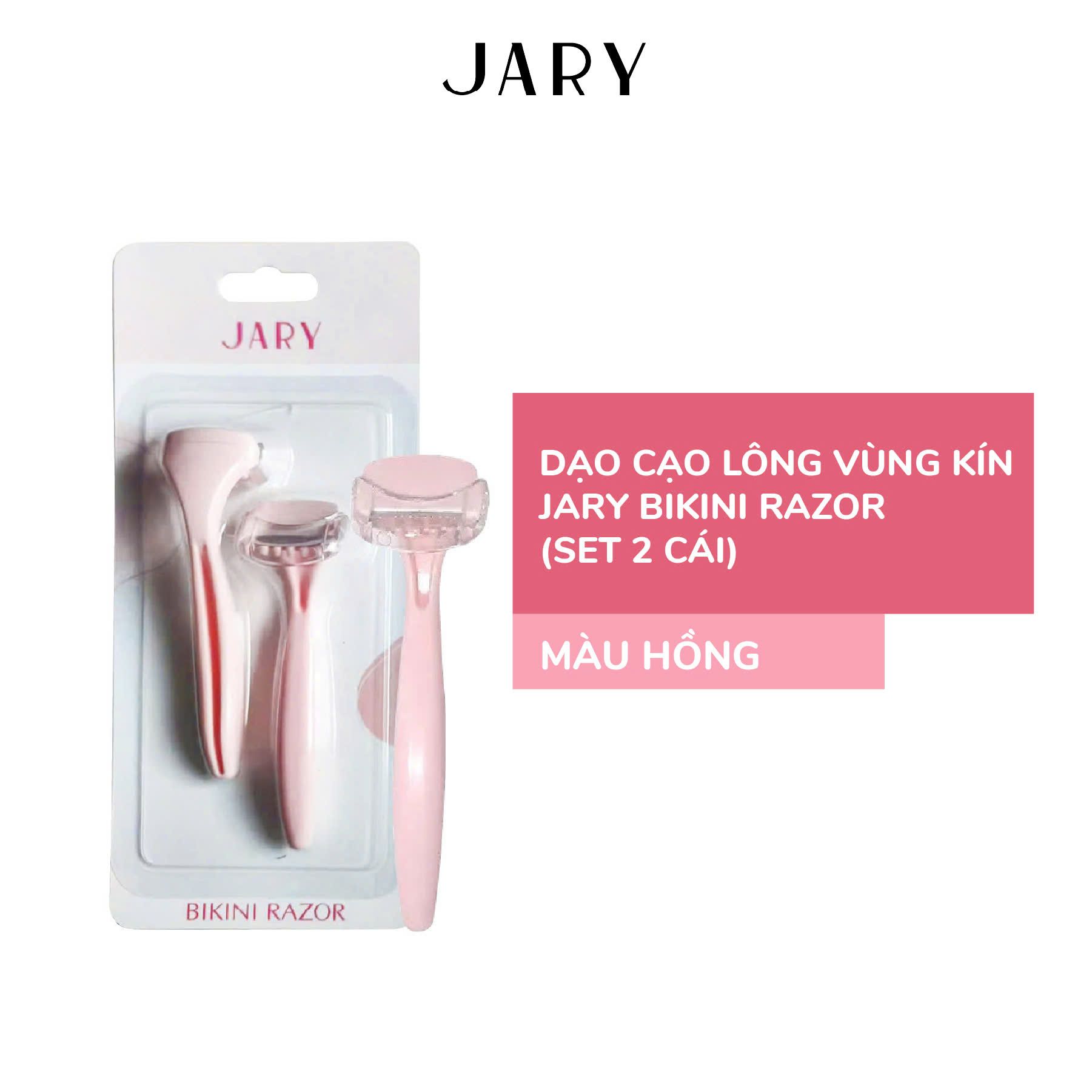 DAO CẠO LÔNG VÙNG KÍN JARY BIKINI RAZOR - SET 2 CÁI - MÀU HỒNG