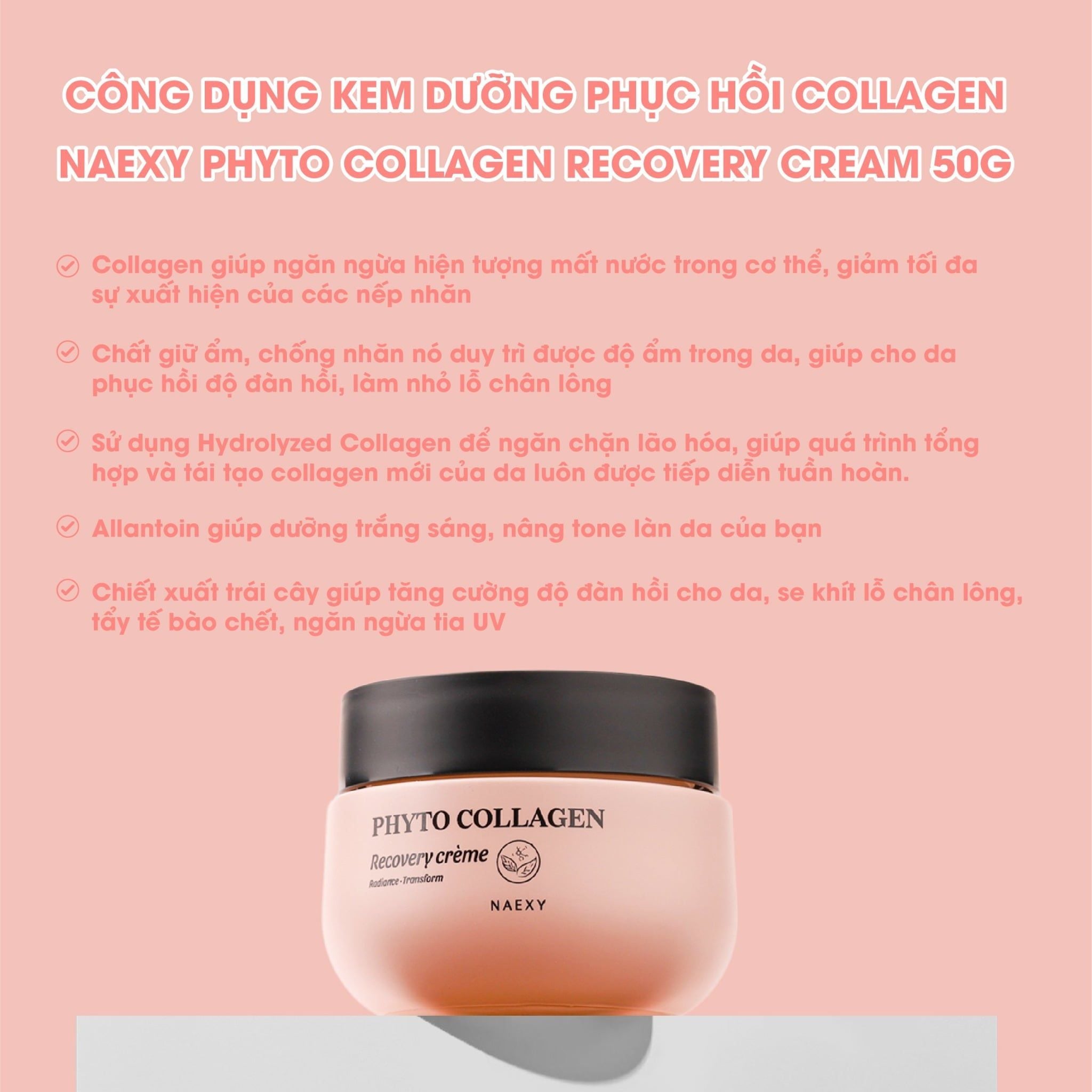 KEM DƯỠNG HỖ TRỢ PHỤC HỒI COLLAGEN NAEXY PHYTO COLLAGEN RECOVERY CREAM 50G