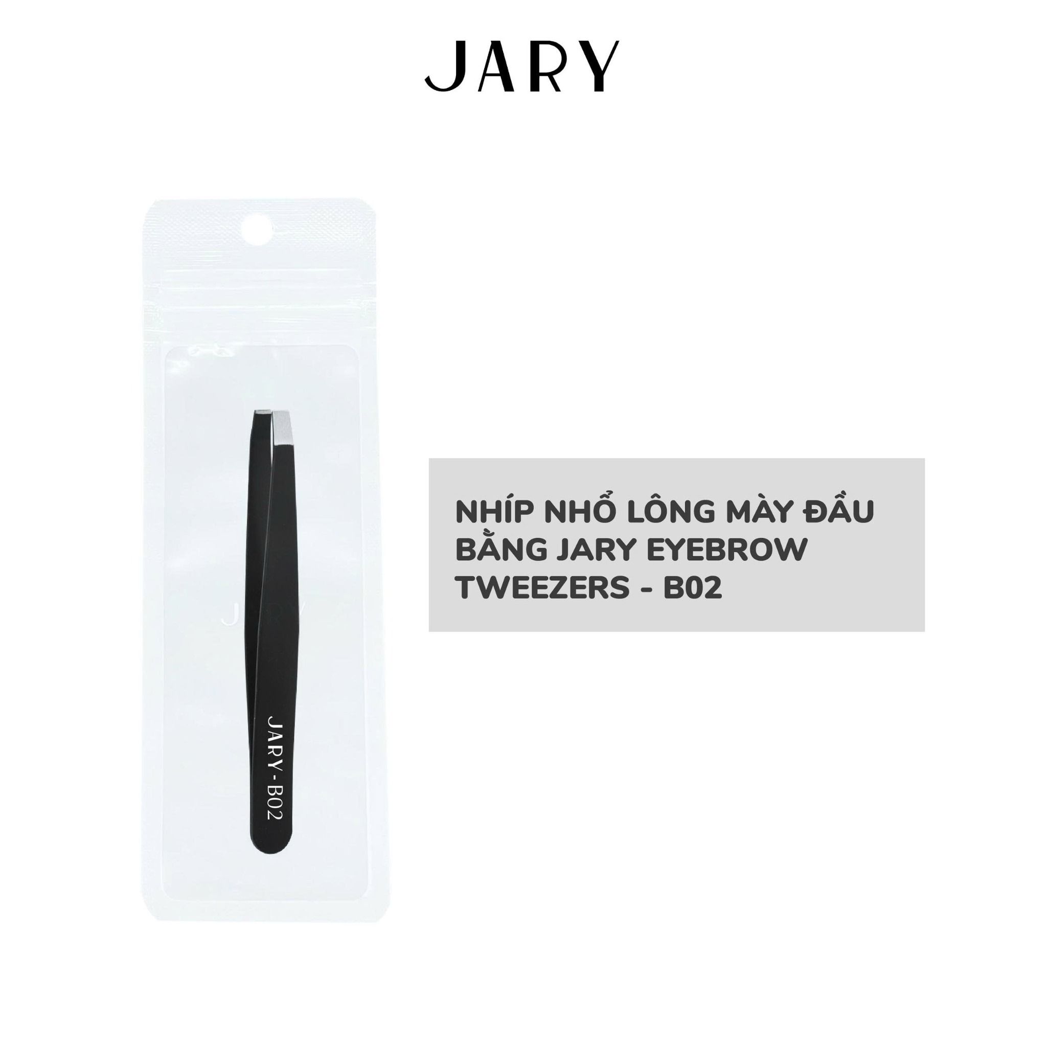 NHÍP NHỔ LÔNG MÀY ĐẦU BẰNG JARY EYEBROW TWEEZERS - B02