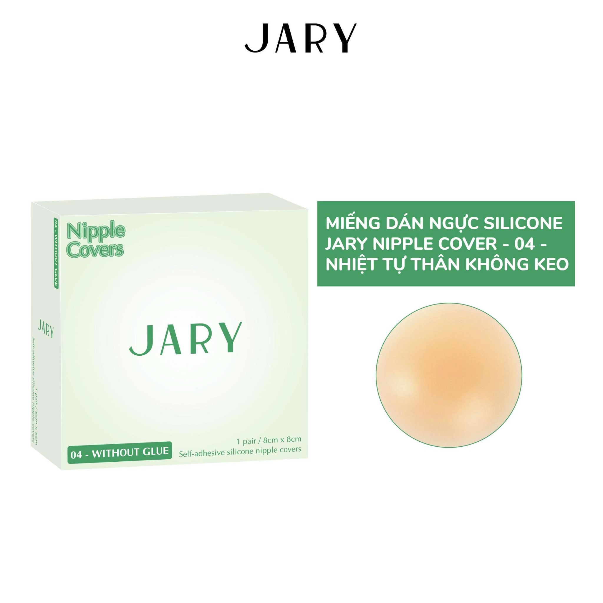 MIẾNG DÁN NGỰC SILICONE JARY NIPPLE COVERS - 04 - NHIỆT TỰ THÂN KHÔNG KEO