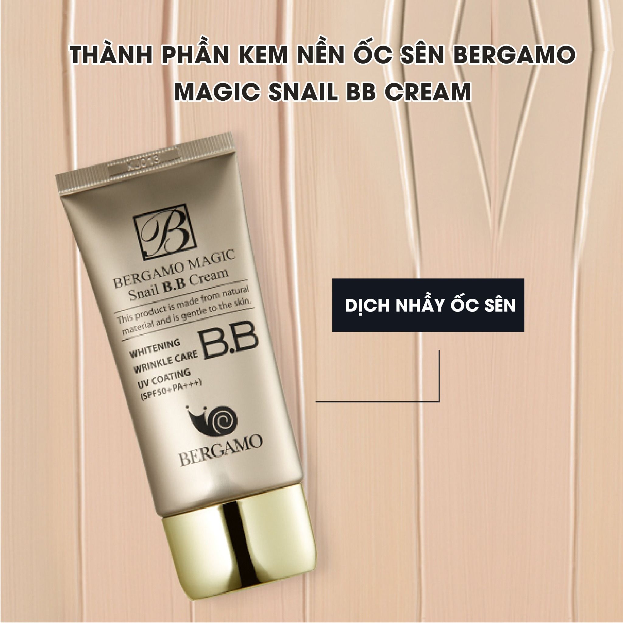 KEM NỀN ỐC SÊN BERGAMO MAGIC SNAIL BB CREAM 50ML
