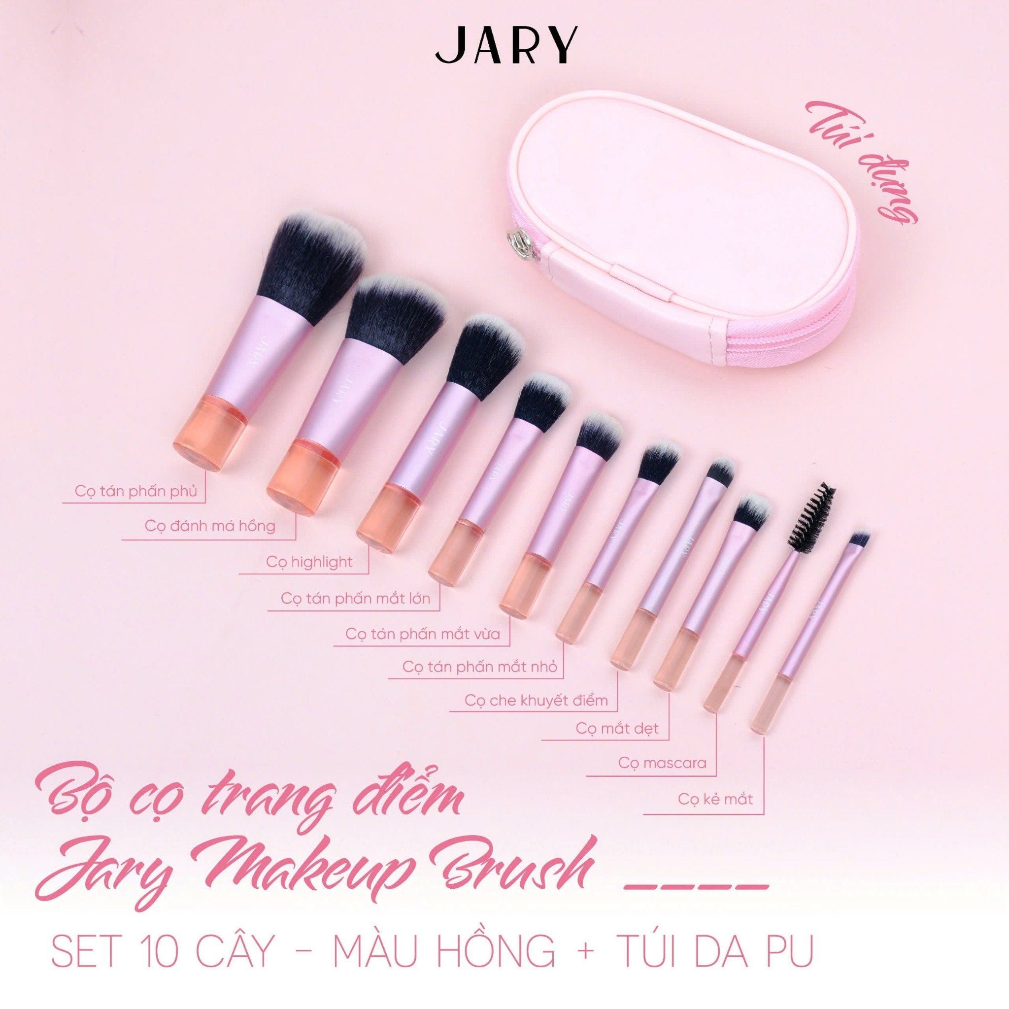 BỘ CỌ TRANG ĐIỂM JARY MAKEUP BRUSH - SET 10 CÂY - MÀU HỒNG + TÚI ĐỰNG DA PU