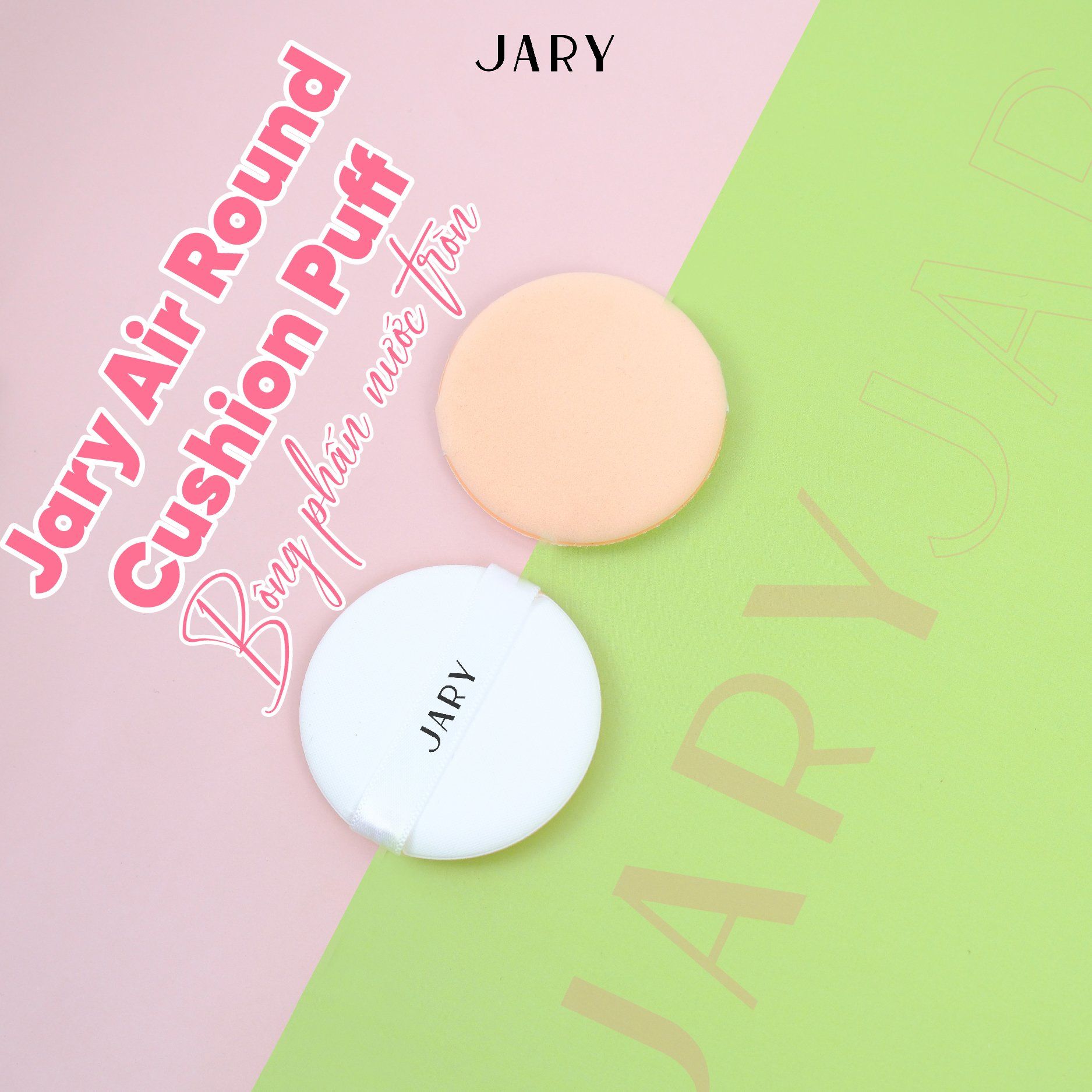 BÔNG PHẤN NƯỚC JARY AIR ROUND CUSHION PUFF