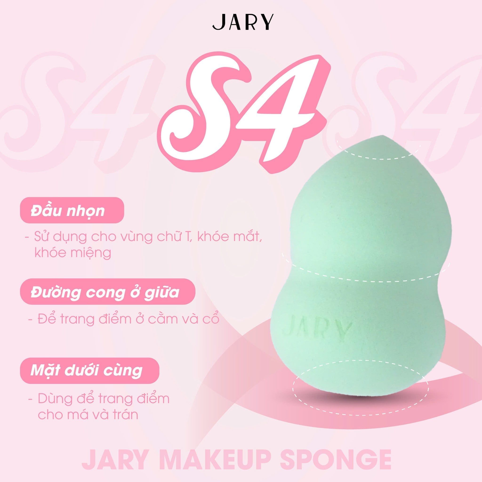 MÚT TRANG ĐIỂM JARY MAKEUP SPONGE - S4 - FULLBOX