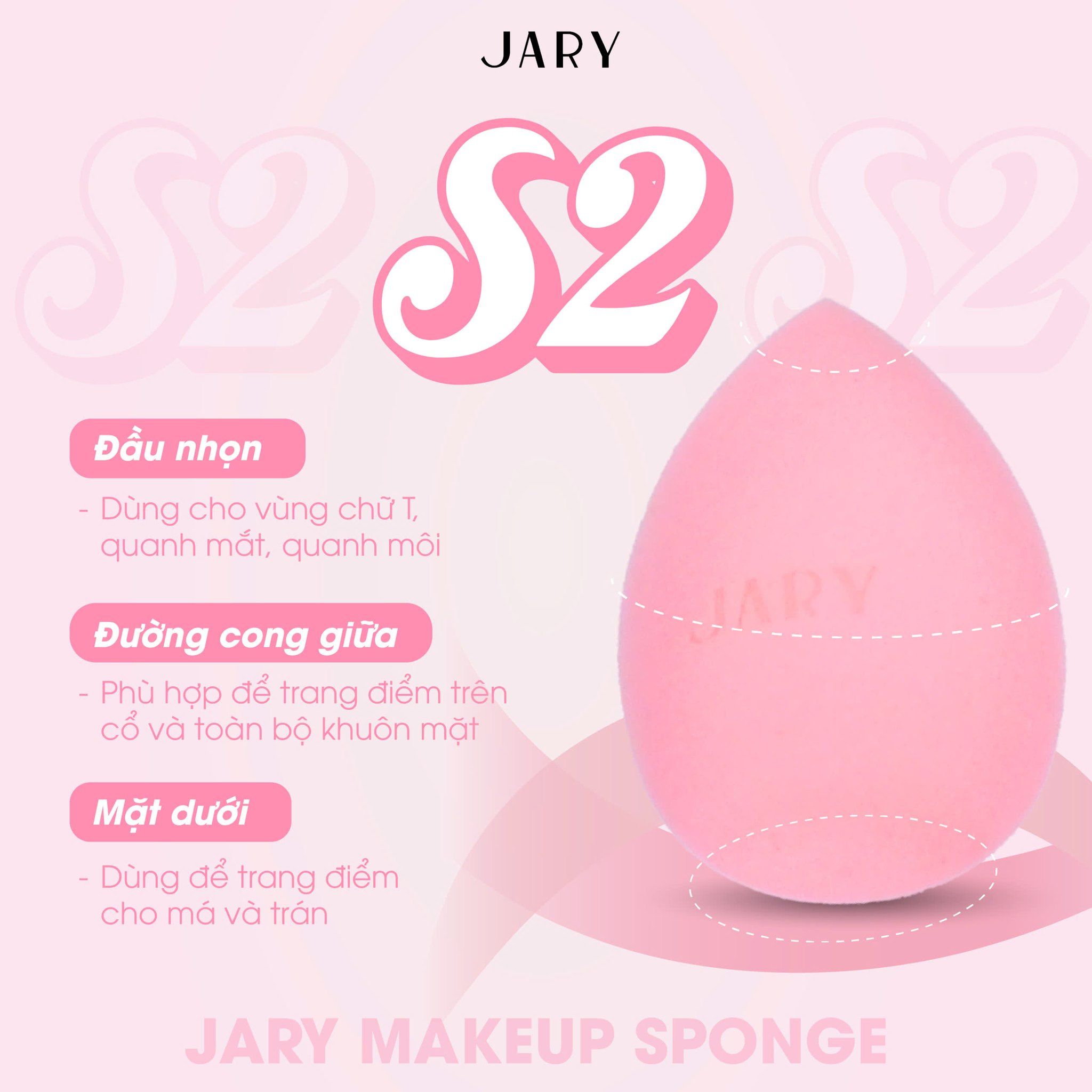 MÚT TRANG ĐIỂM JARY MAKEUP SPONGE - S2 - FULLBOX