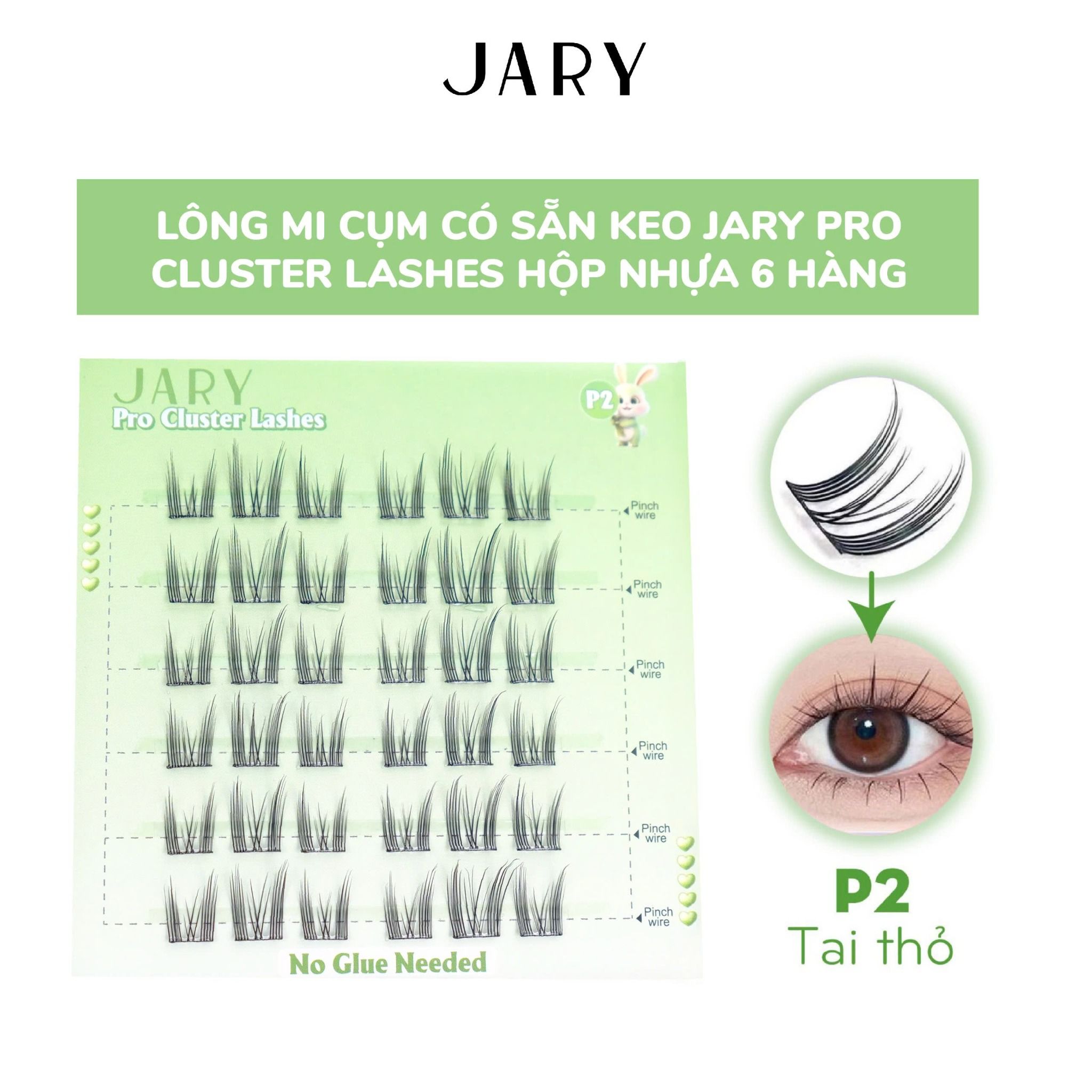 LÔNG MI CỤM CÓ SẴN KEO JARY PRO CLUSTER LASHES HỘP NHỰA 6 HÀNG - P2 TAI THỎ - KHÔNG HỘP