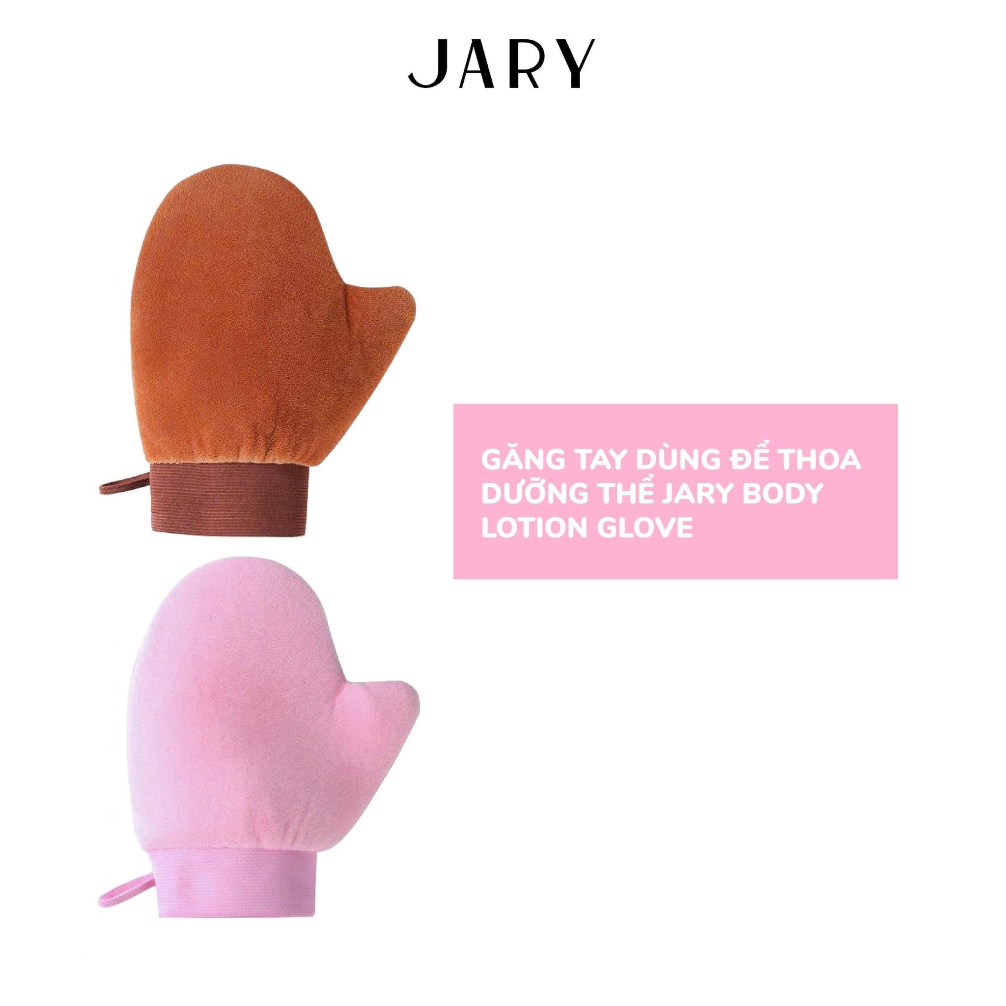 GĂNG TAY DÙNG ĐỂ THOA KEM BODY JARY BODY LOTION GLOVE
