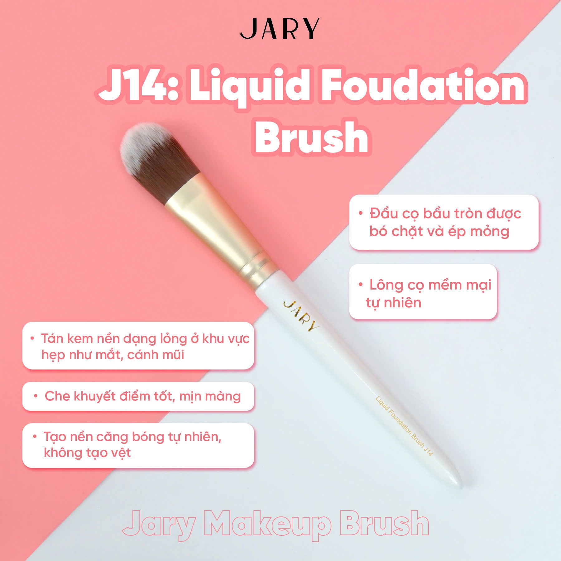 CỌ TÁN KEM NỀN DẠNG LỎNG JARY LIQUID FOUNDATION BRUSH J14