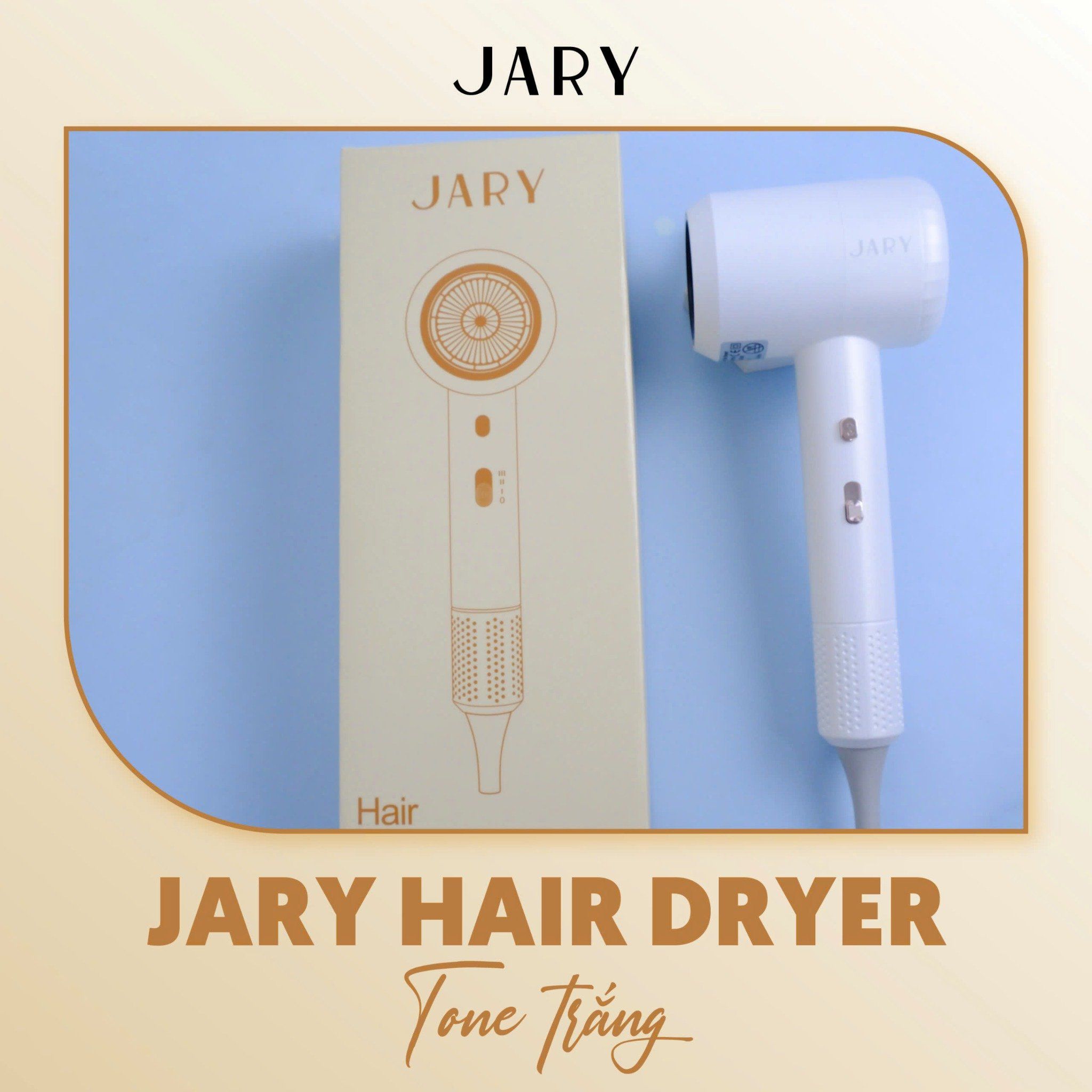 MÁY SẤY TÓC ION ÂM JARY HAIR DRYER - TONE TRẮNG