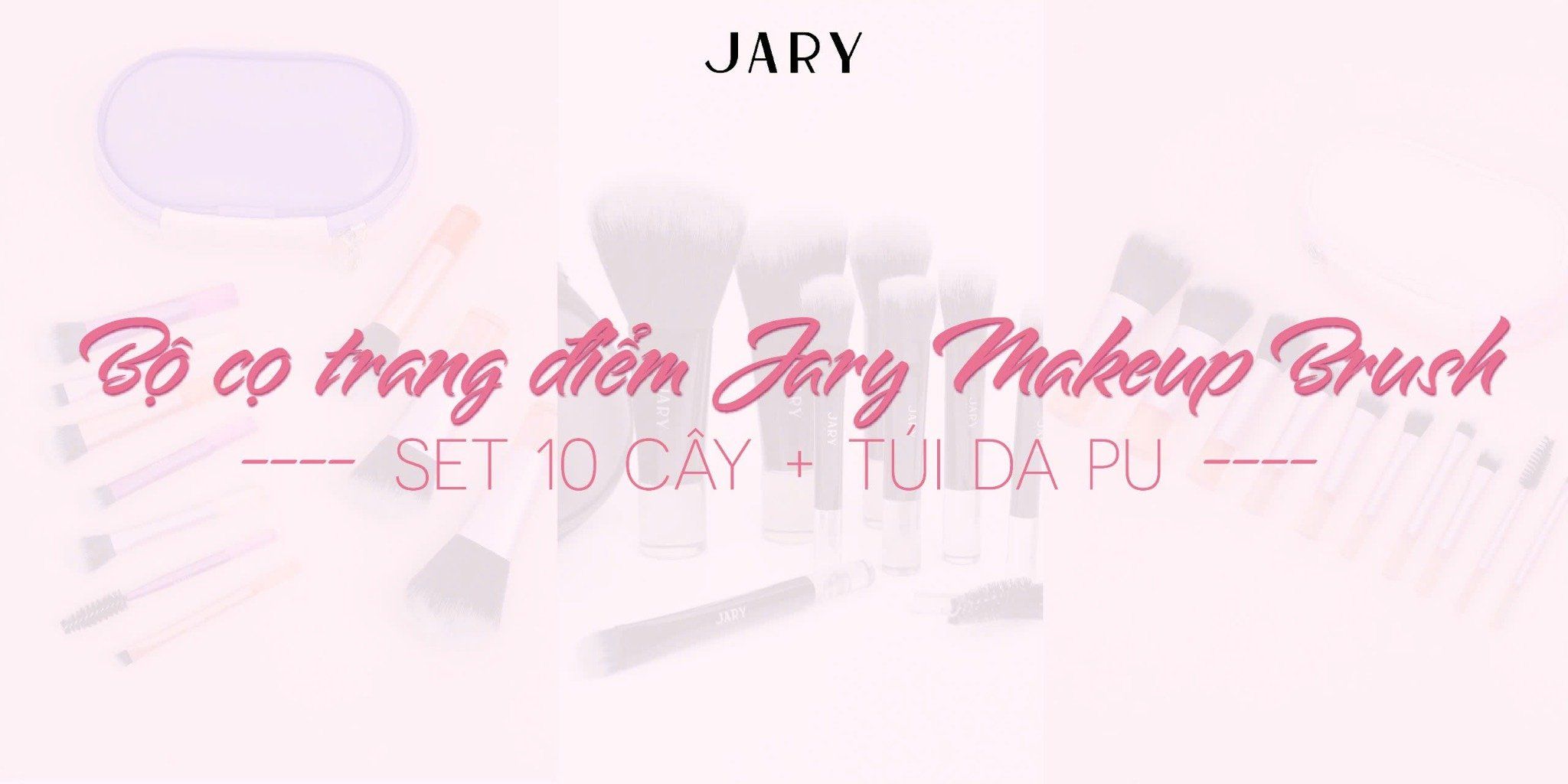 BỘ CỌ TRANG ĐIỂM JARY MAKEUP BRUSH - SET 10 CÂY - MÀU HỒNG + TÚI ĐỰNG DA PU