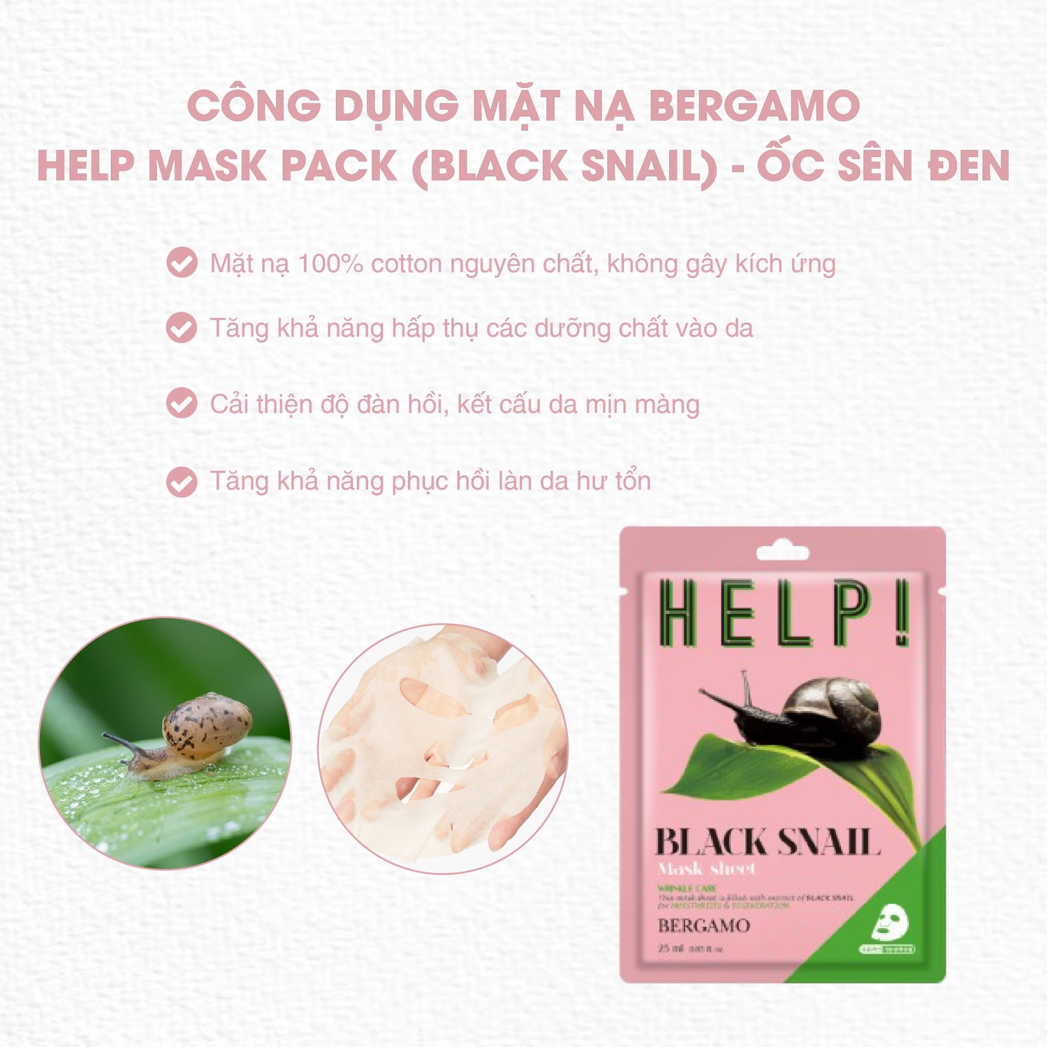 MẶT NẠ BERGAMO HELP MASK PACK BLACK SNAIL - ỐC SÊN ĐEN
