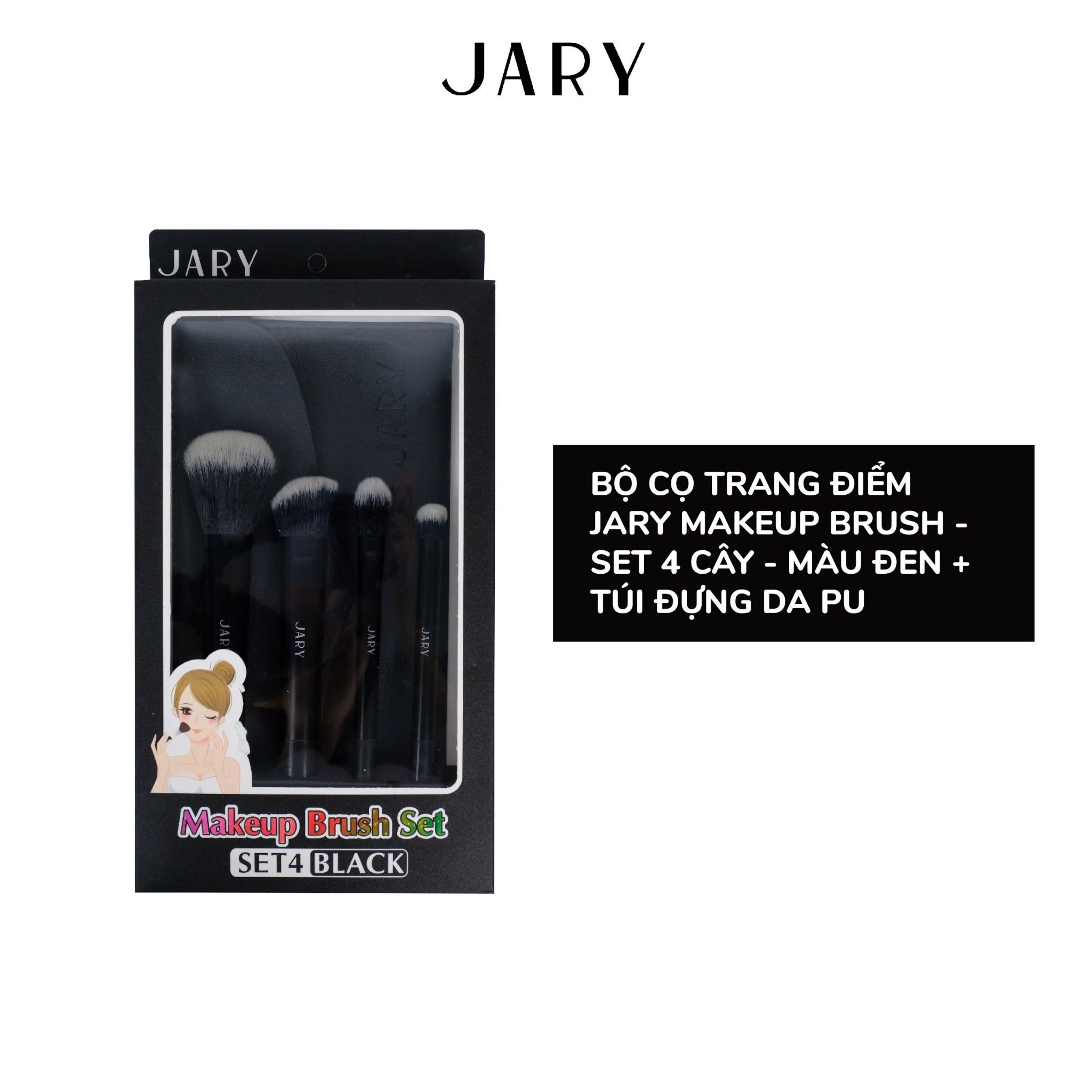 BỘ CỌ TRANG ĐIỂM JARY MAKEUP BRUSH - SET 4 CÂY - MÀU ĐEN + TÚI ĐỰNG DA PU