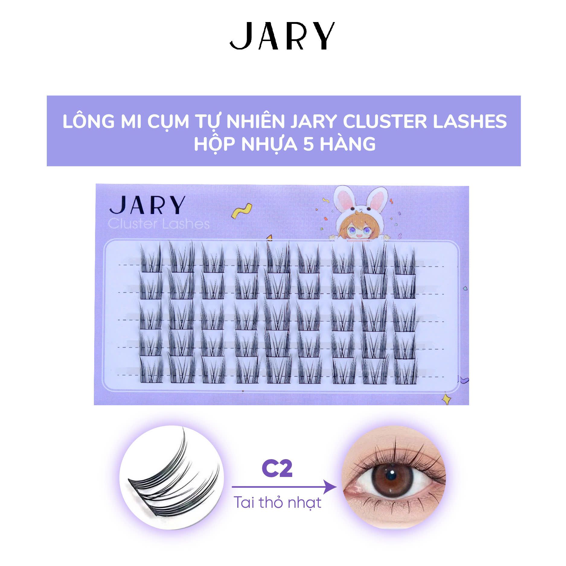 LÔNG MI CỤM TỰ NHIÊN JARY CLUSTER LASHES HỘP NHỰA 5 HÀNG - C2 TAI THỎ NHẠT
