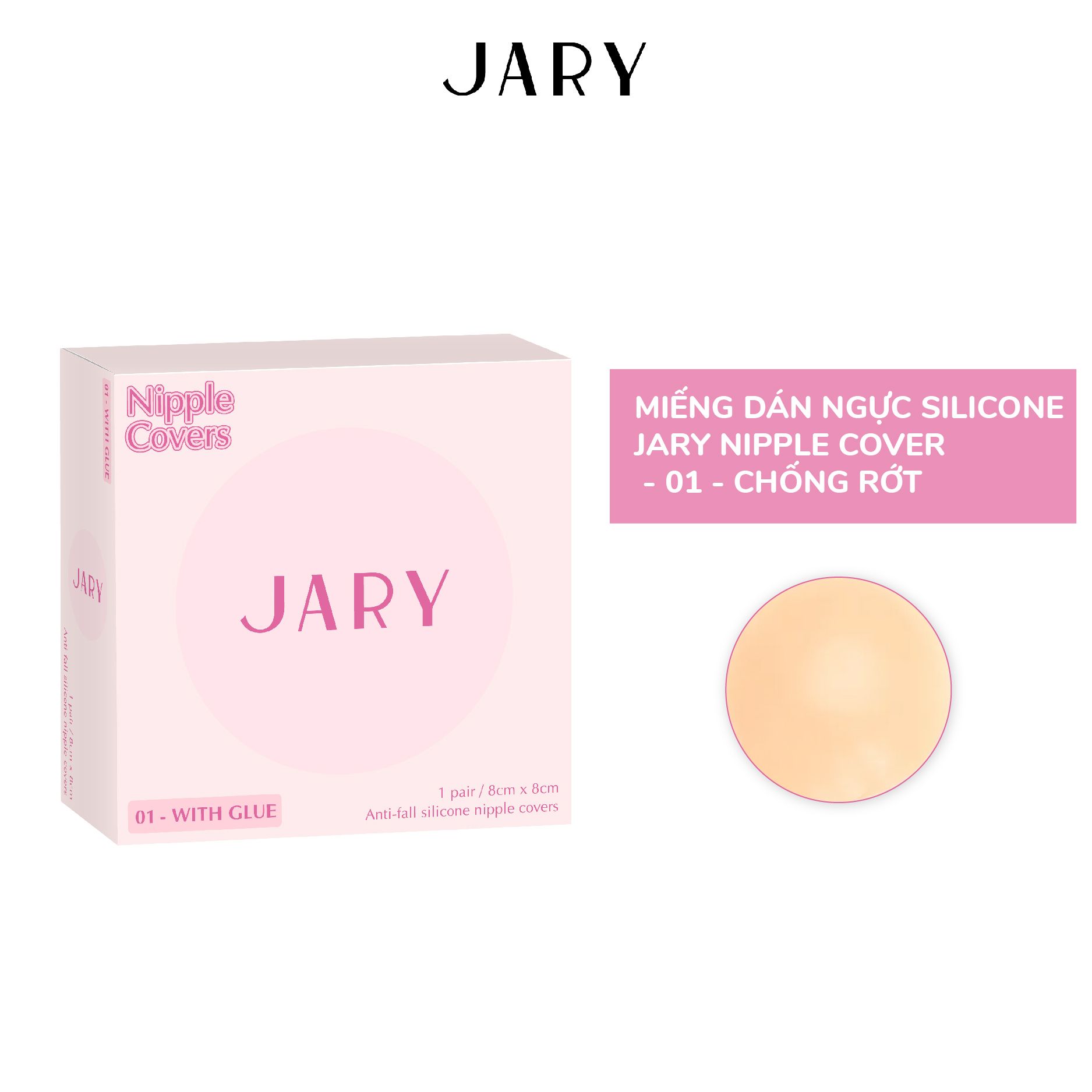 MIẾNG DÁN NGỰC SILICONE JARY NIPPLE COVERS - 01 - CHỐNG RỚT