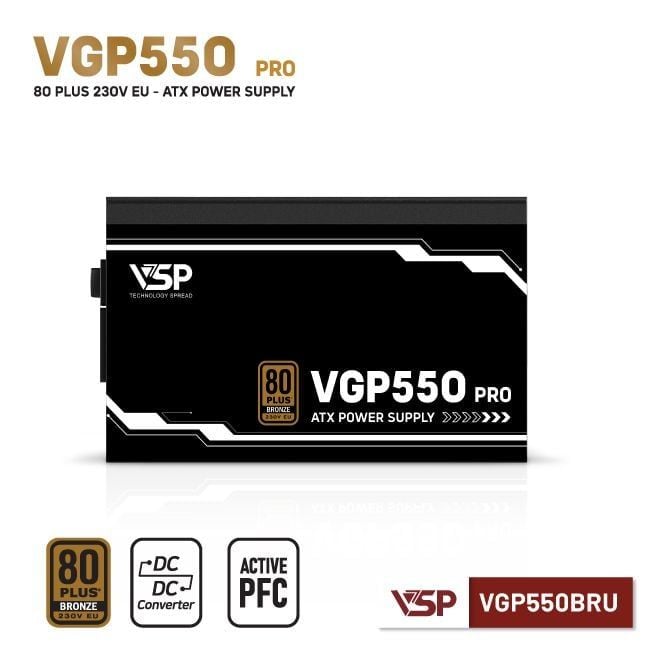 NGUỒN VSP VGP550BRU PRO - 80PLUS BRONZE 230V EU