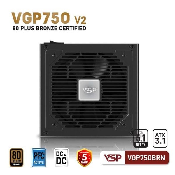  NGUỒN VSP VGP750BRN V2 - 80PLUS BRONZE- ATX3.1 