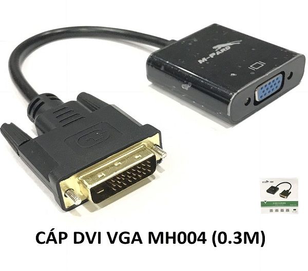 Cáp chuyển DVI 24+1 ra VGA MH004 M-PARD