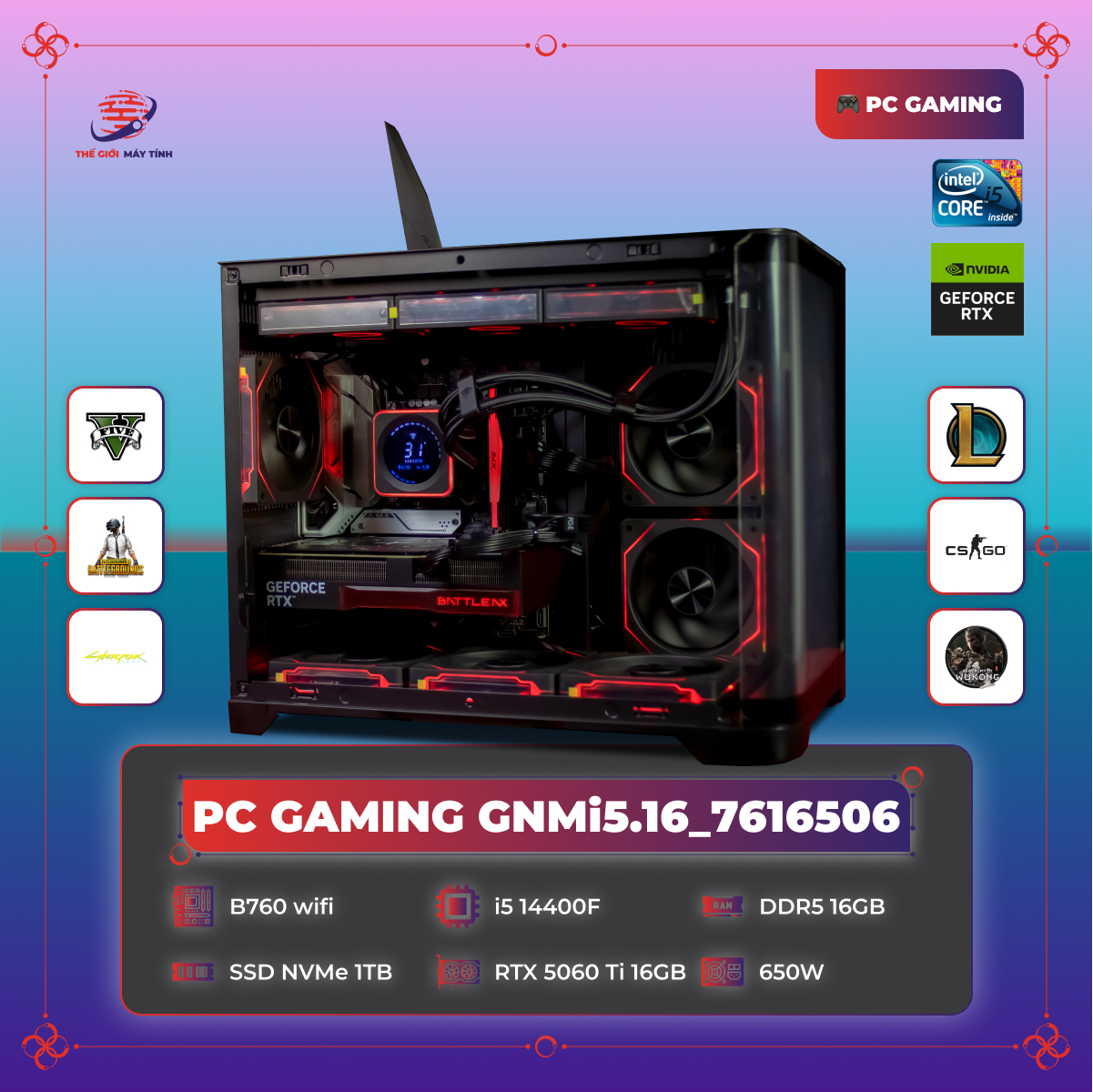 PC GAMING GNMi5.14_7616506 | i5 14400F | RTX 5060 Ti 16GB | B760 | RAM 16GB | SSD 1TB | PSU III 650 |  Focalors M