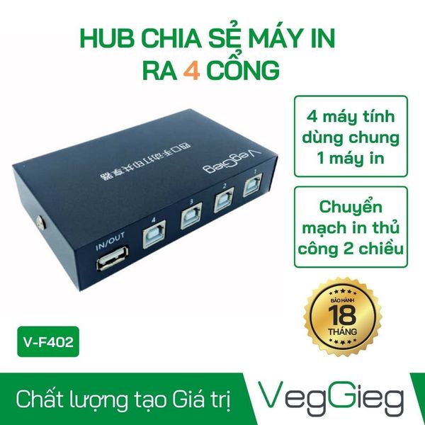 Bộ chia máy in 1 ra 4 VEGGIEG V-F402