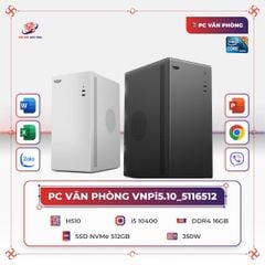 PC VĂN PHÒNG VNPi5.10_5116512 | i5 10400 | RAM 16GB | SSD NVMe 512GB | PSU 350W | V200