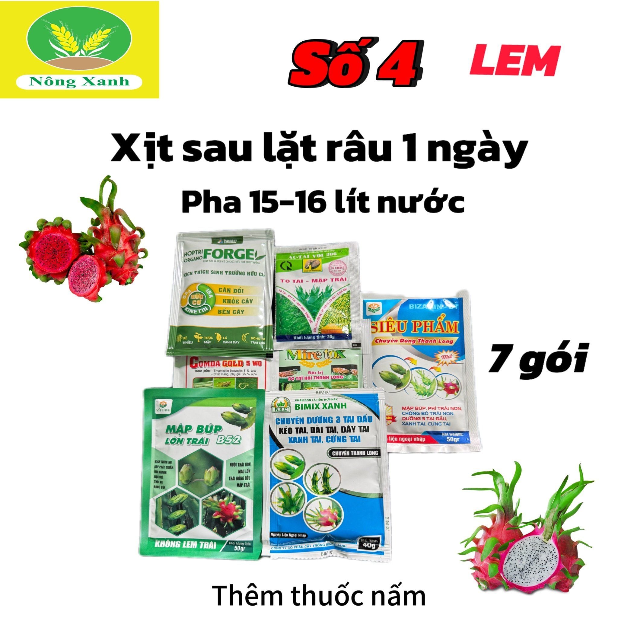  Chuyên dùng cho cho thanh long Bộ số 4 (lem) xịt sau lặt râu 1 ngày 