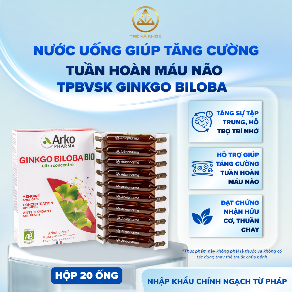  Nước uống bổ não Ginkgo Biloba Pháp Arkopharma tăng cường tuần hoàn máu não-TPBVSK Arkofluides Ginkgo Biloba (20 ống) 