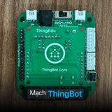  Mạch ThingBot 