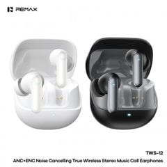 Tai nghe Bluetooth Remax TWS12 ANC + ENC