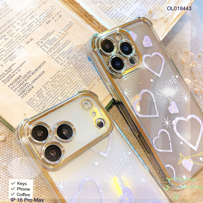 ** Ốp IP 16 Pro Max dẻo viền xi chống sốc in hình trái tim Shining Love