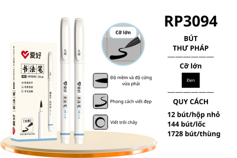  Bút thư pháp Aihao RP3094 nét đại màu đen (12/144/1728) 