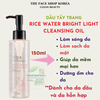  Dầu Tẩy Trang Làm Sáng Da THEFACESHOP RICE WATER BRIGHT LIGHT CLEANSING OIL 150ml 