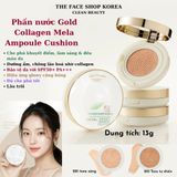 Phấn nước Che khuyết điểm Dưỡng da The Face Shop Gold Collagen Mela Ampoule Cushion SPF50+ PA+++ 13g 