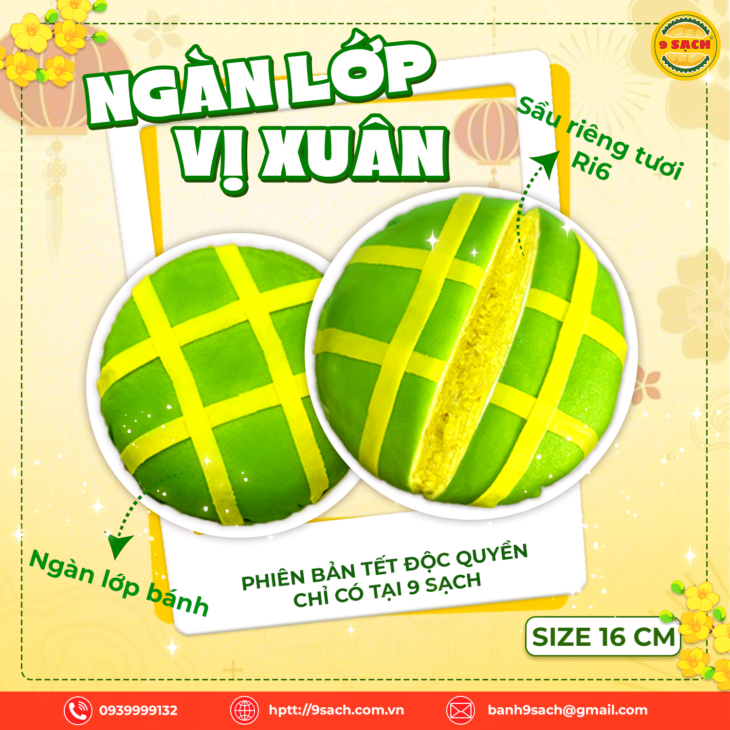  BÁNH SẦU RIÊNG NGÀN LỚP VỊ XUÂN SIZE 16CM ( 580G) 