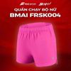  BMAI Quần chạy bộ FRSK004 - Nữ 