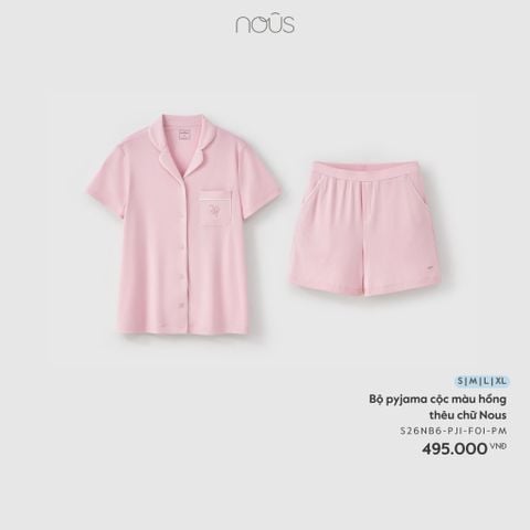  Bộ pyjama cộc màu hồng thêu chữ Nous 
