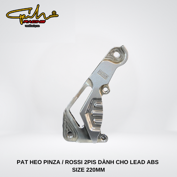 PAT HEO CNC PINZA 2PIS DÀNH CHO XE LEAD ABS SIZE 220MM GH-RACING