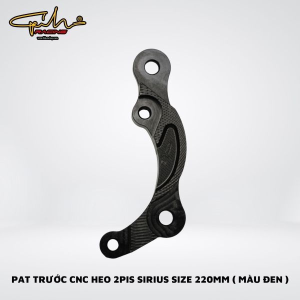 PAT TRƯỚC CNC HEO 2 PIS SIRIUS SIZE 220MM GH-RACING