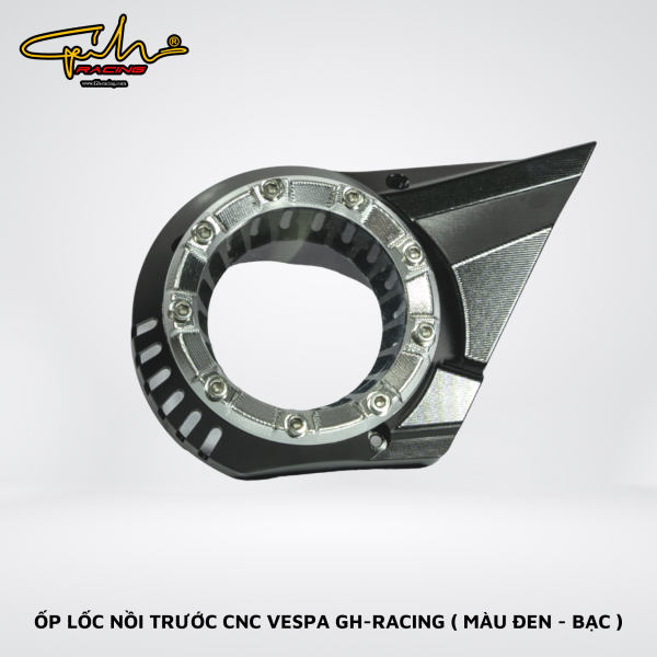 ỐP LỐC NỒI TRƯỚC CNC VESPA GH-RACING