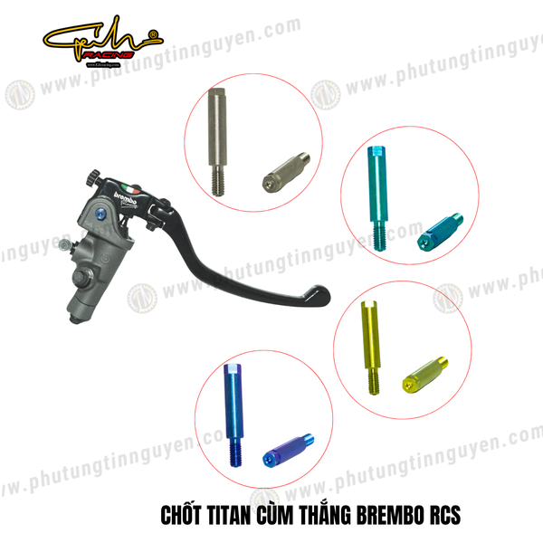  CHỐT TITAN CÙM THẮNG BREMBO RCS GH-RACING 