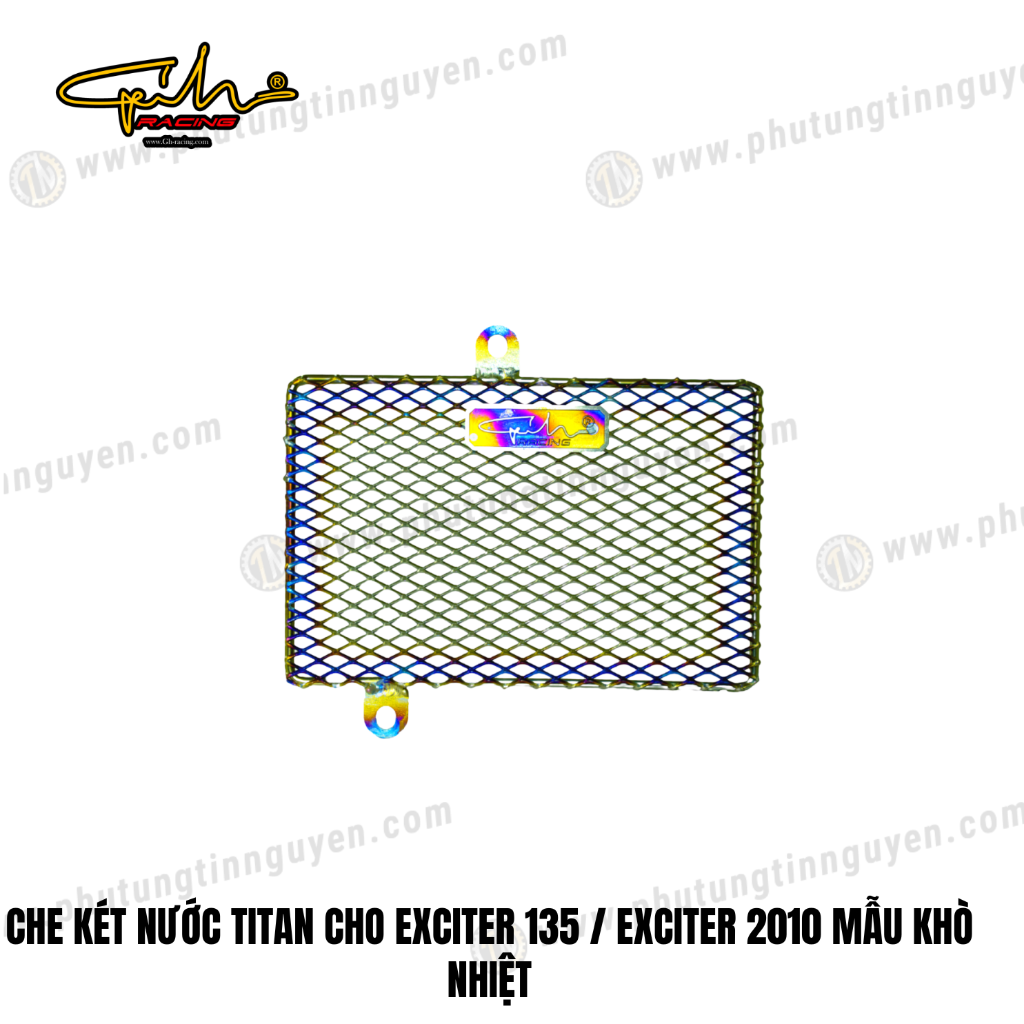  CHE KÉT NƯỚC TITAN CHO EXCITER 135 / EXCITER 2010 MẪU KHÒ NHIỆT GH-RACING 