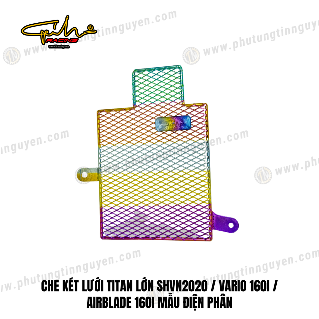 CHE KÉT LƯỚI TITAN LỚN SHVN2020 / VARIO 160I / AIRBLADE 160I MẪU ĐIỆN PHÂN CẦU VỒNG GH-RACING