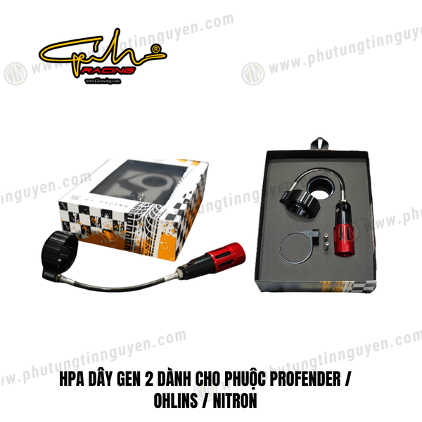  HPA DÂY GEN 2 DÀNH CHO PHUỘC PROFENDER, OHLINS, NITRON GH-RACING 
