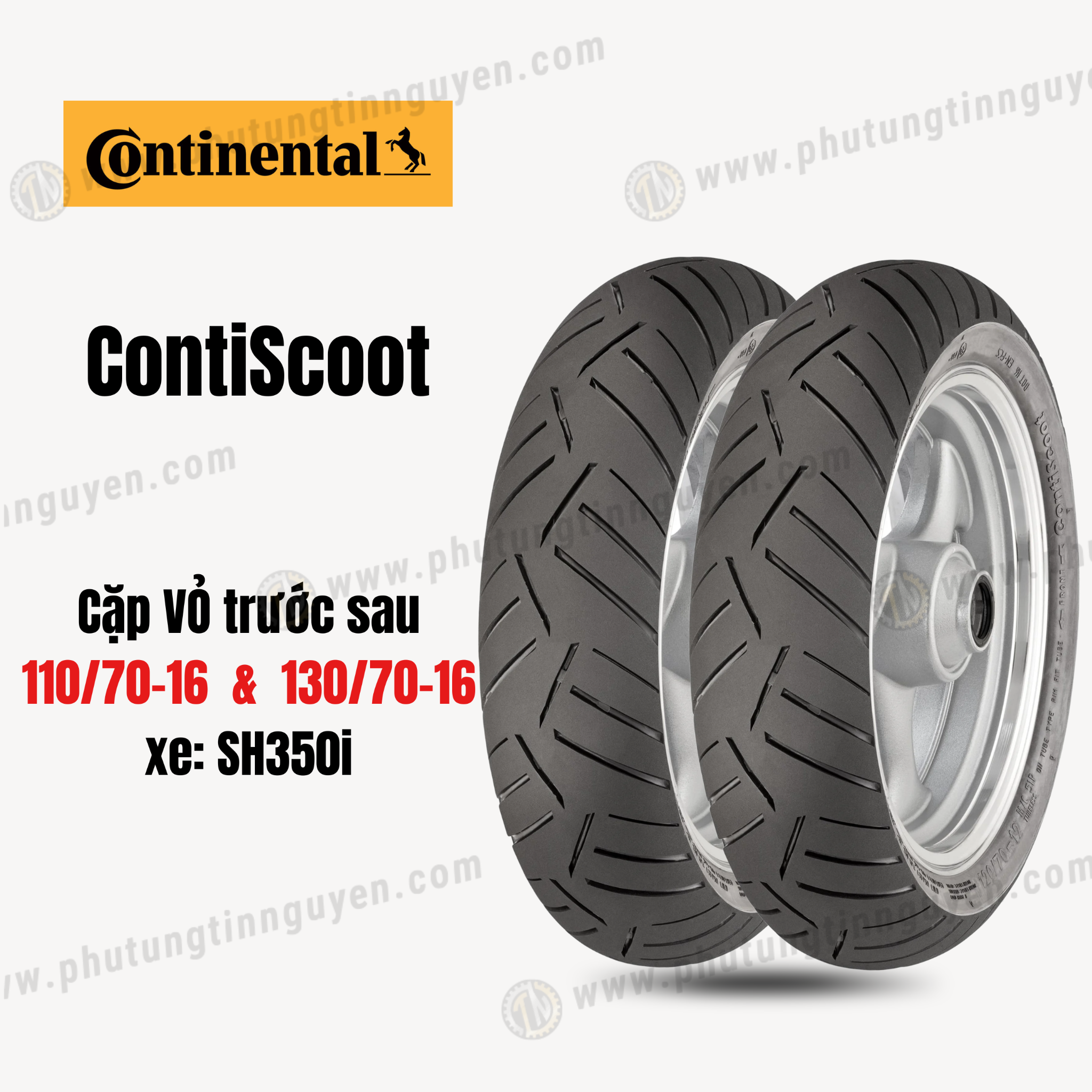  Cặp vỏ Continental ContiScoot trước sau  dành cho SH350i 110/70-16  &  130/70-16 